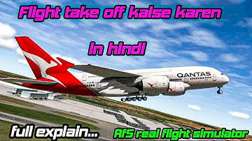 RFS Real Flight Simulator - Tutorial: TAKEOFF from RUNWAY in Hindi