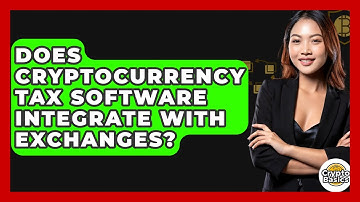 Does Cryptocurrency Tax Software Integrate With Exchanges? - CryptoBasics360.com