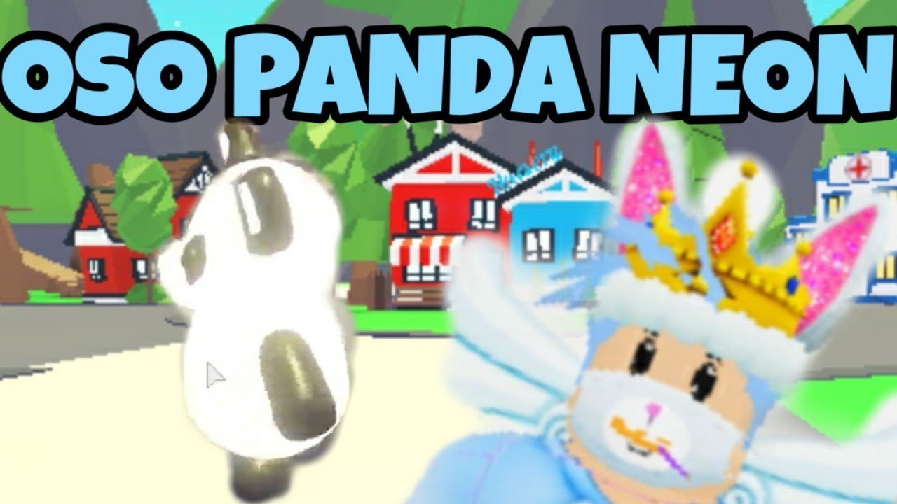 El Oso Panda Neon Adopt Me Isma Squad Roblox Adoptme Youtube - roblox neon panda