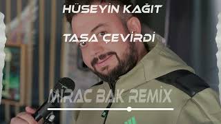 Hüseyin Kağıt - Taşa Çevirdi  ( Mirac Bak Remix ) Mutlu Giden Günlerimi Yasa Çevirdi Resimi