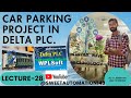 CAR PARKING PROJECT IN DELTA PLC WPLSOFT IN HINDI.