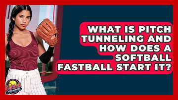 What Is Pitch Tunneling And How Does A Softball Fastball Start It? - Softball Basics and Beyond