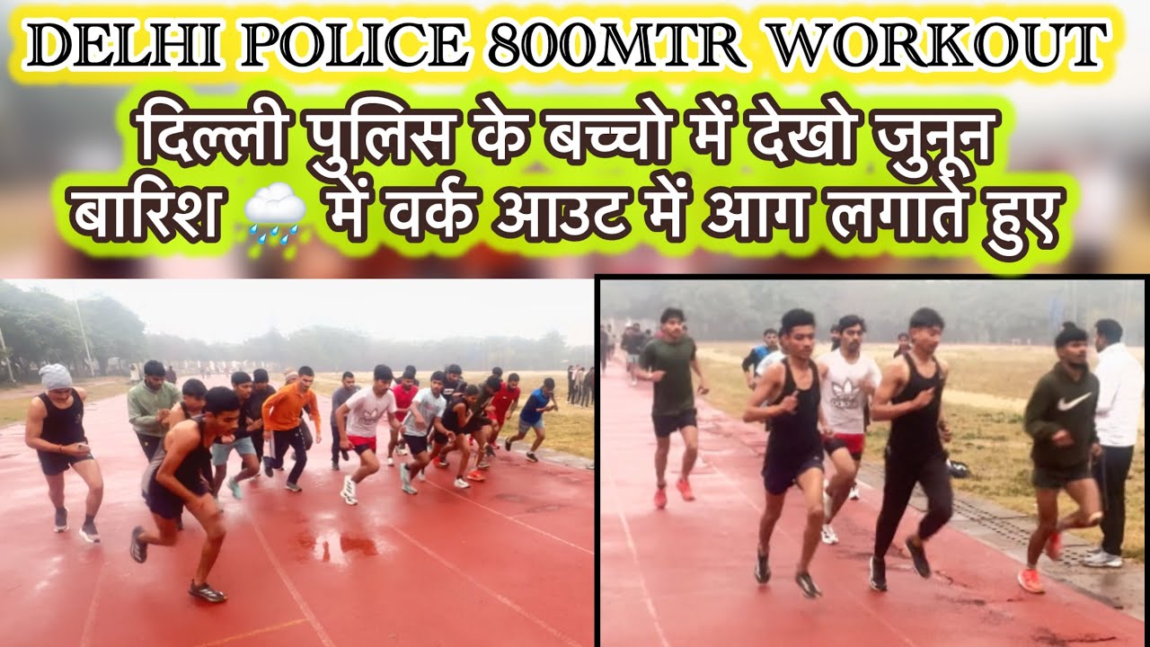 800M DELHI POLICE 👮 जवान Work Out // PARA DEFENCE ACADEMY ROHTAK 