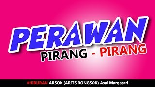 Perawan Pirang - Pirang Artis Rongsok Margasari