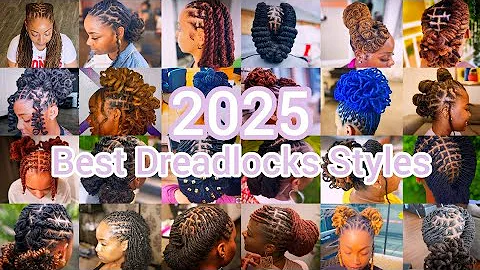 💖200 + New and Best Dreadlocks Styles for Women | 2025 Short, Medium & Long Locs Styles for Women🔥