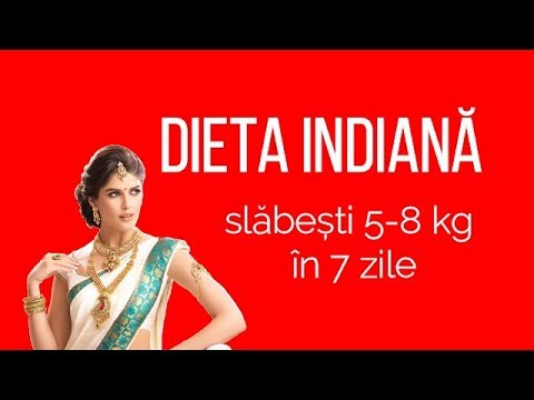 dieta indiana de 7 zile