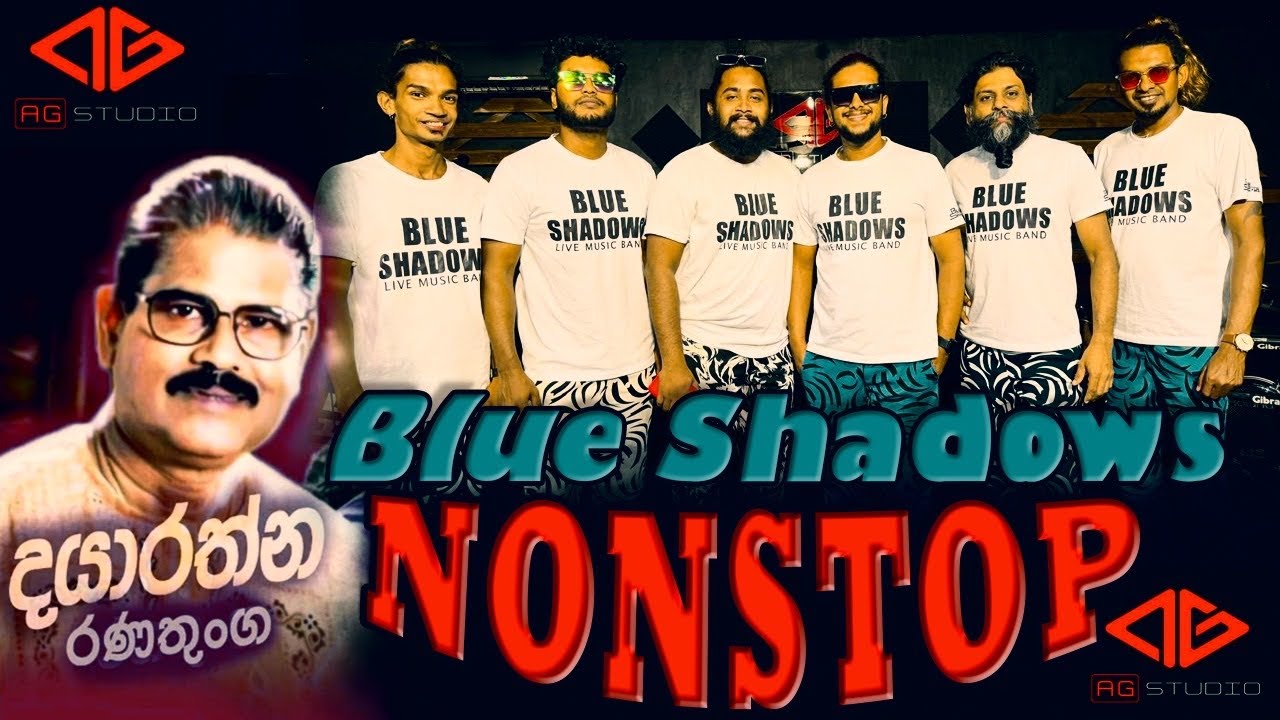 AG Studio with Blue Shadows Dayarathna ranathunga Nonstop#slmusic #music #coversong #livemusic 
