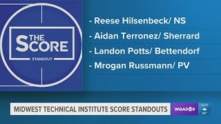 Here are this week's Midwest Technical Institute Score Standout nominees