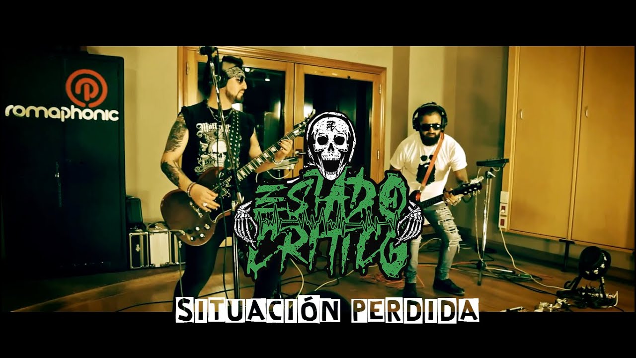 ESTADO CRÍTICO - Situación Perdida (Video oficial)