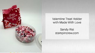 Valentine Treat Holder With Made With Love