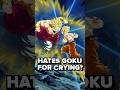 “Broly hates Goku for crying”