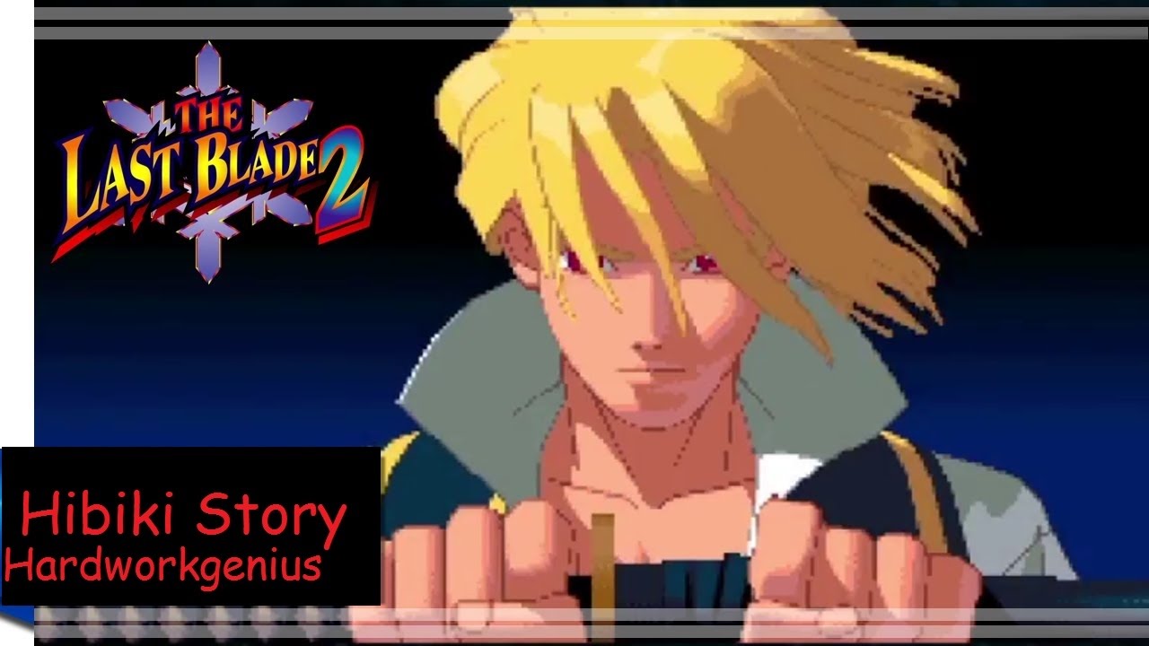 Last Blade 2 Story Mode w/ Hibiki