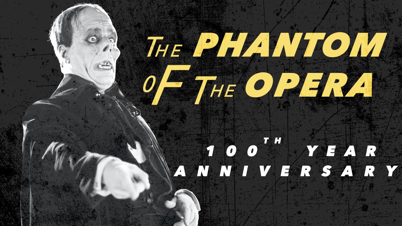 THE PHANTOM OF THE OPERA (1925) - 100th Anniversary - YouTube