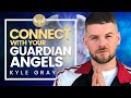 How to Connect with Your Guardian Angels: See, Hear & Feel Angels!!! Kyle Gray