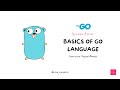 Basics of Go Language | Syntax, Input/Output &amp; Comments (Ep. 01 )