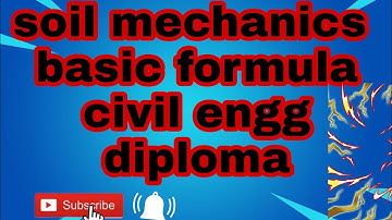 soil mechanics basics formula #soil_mechanics#diploma