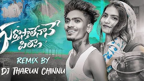 GURTHOSTHALENAANE PILLA FULL SONG REMIX DJ THARUN CHINNU | LOVE FAILURE SONG | ITS ME POWER