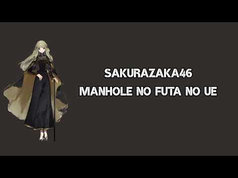 Sakurazaka46  -  Manhole no futa no ue Lyrics translation