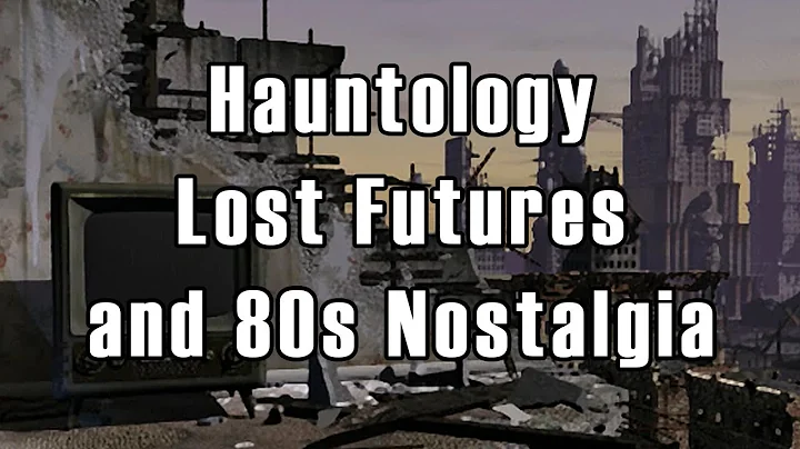 Hauntology, Lost Futures and 80s Nostalgia