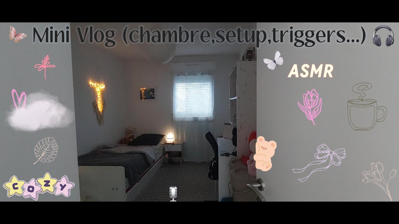 #ASMR Room tour (setup, triggers...) #chuchotement
