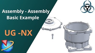 Unigraphics NX-Assembly Constraints Basic Example || How to assemble components in UG