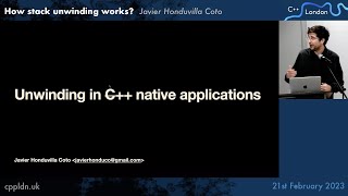 Javier Honduvilla Coto - "How stack unwinding works?" - C++ London