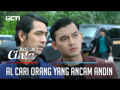 Macan Ngamuk!! AL Akan Habiskan Orang Yang Mengancam Andin | IKATAN CINTA | EPS.882 (4/4)