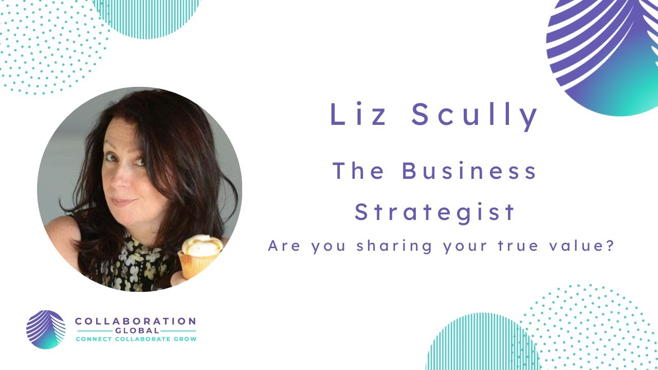 Liz Scully - Are you sharing your true value?