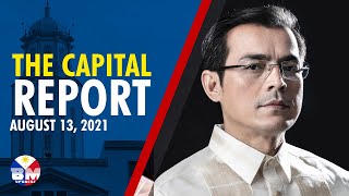 The Capital Report Mayor Isko Moreno August 13, 2021