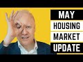 May Housing Market Update | Latest Market & Interest Rate Update | Simon Zutshi