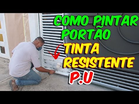 COMO PINTAR PORTÃO - TINTA PU PASSO A PASSO!