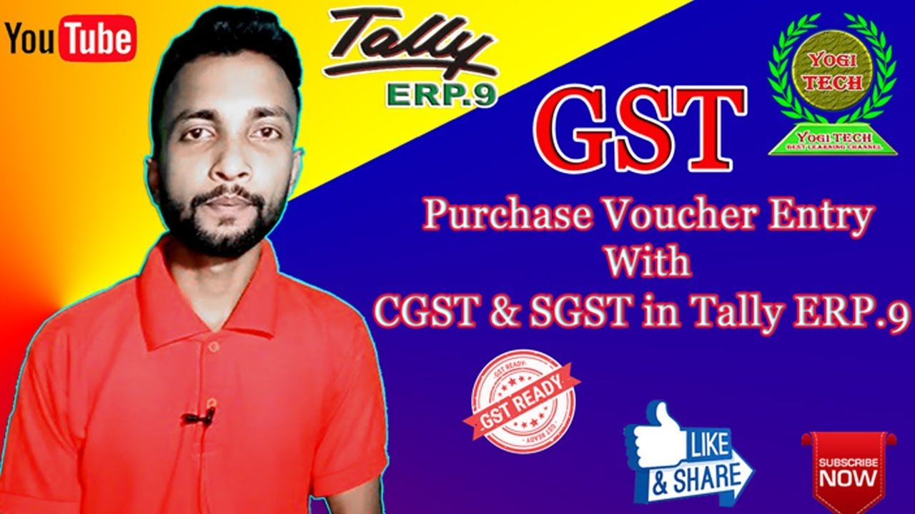 How to Purchase Voucher Entry With CGST&SGST on Tally ERP 9 GST (Assamese)