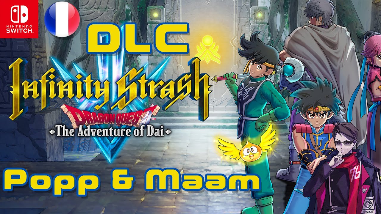 DLC : Infinity Strash: DRAGON QUEST The Adventure of Dai Nintendo