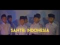 SANTRI INDONESIA - SENORITA VERSI SANTRI