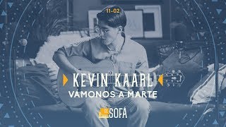 Kevin Kaarl - Vámonos a Marte (En vivo desde El Sofá) chords