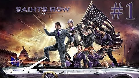 Saints Row IV - #1 - EPIC Introduction! - Commentary w/ oRxD