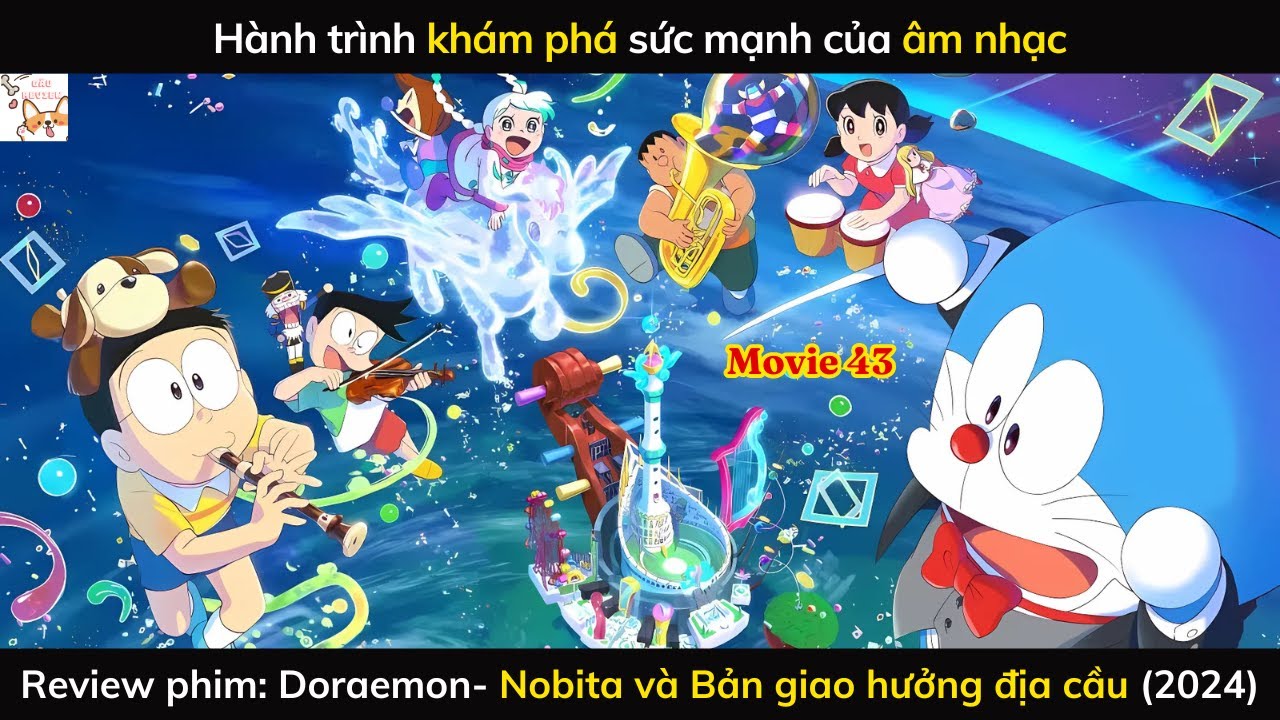 Review phim| Doraemon- Nobita và Bản giao hưởng địa cầu (2024) | Gâu Review