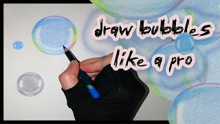 طريقة رسم الفقاعات بطريقة احترافية للمبتدئين بالألوان خشبية ورصاص||how to draw bubbles color pencil