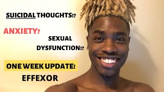 1 Week Update on Venlafaxine ER (Effexor) 37.5mg & 75mg