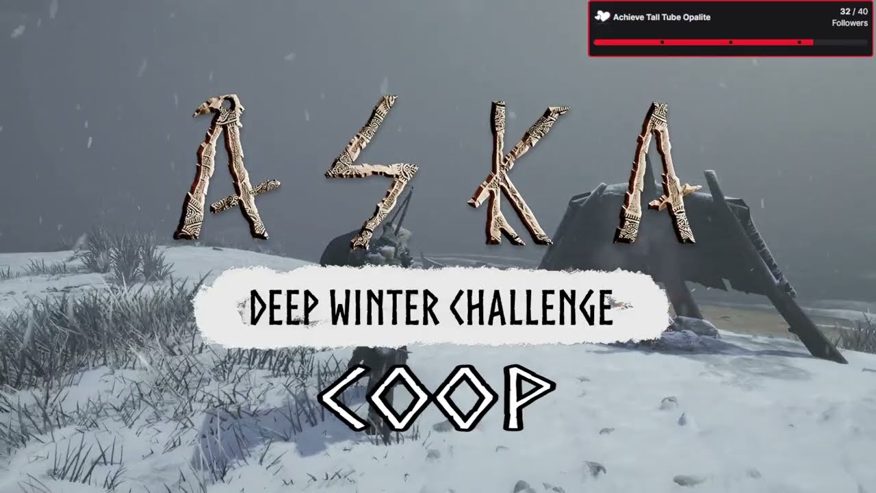 ASKA - Coop Deep Winter Challenge Ft. Dejna! Pt. 1