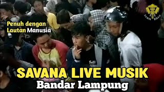 ORGEN  VIRAL‼SAVANA MUSIK LIVE BANDAR LAMPUNG || REMIX LAMPUNG TERBARU 2023