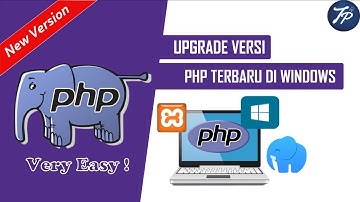 Cara Upgrade Versi PHP Terbaru | How to Upgrade The PHP Version