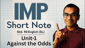 Std 10 English | Unit 1: Against the Odds-2 | IMP Short Note | Board 2026 | Harsh Barasiya