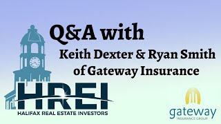 Q&A with Gateway Insurance - Halifax Real Estate Investors screenshot 4