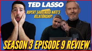 Ted Lo Season 3 Episode 9 Review Rupert Goes After Nates Relationship