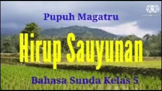 Pupuh Magatru Hirup Sauyunan_ B. Sunda_Kelas 5