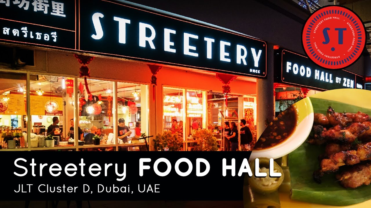 Streetery Food Hall Dubai YouTube