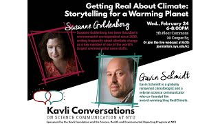 Getting Real About Climate: Storytelling for a Warming Planet | Kavli Conversation - Feb 24, 2016