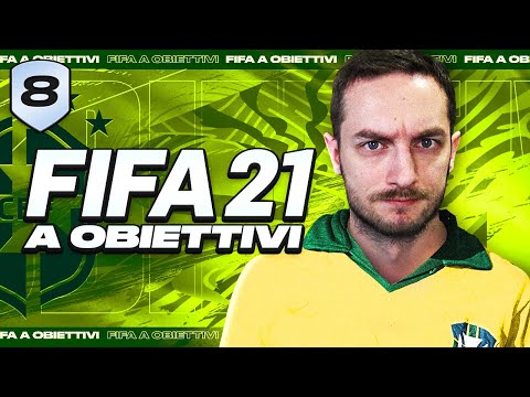 FIFA A OBIETTIVI 21 - EPISODIO 8