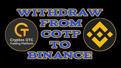 How To Withdraw From COTP Trading Account To Binance|💯|Wallet